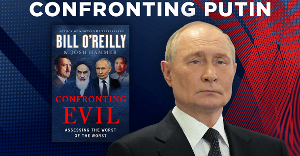 Image for Confronting Evil - Deep Dive with Bill O